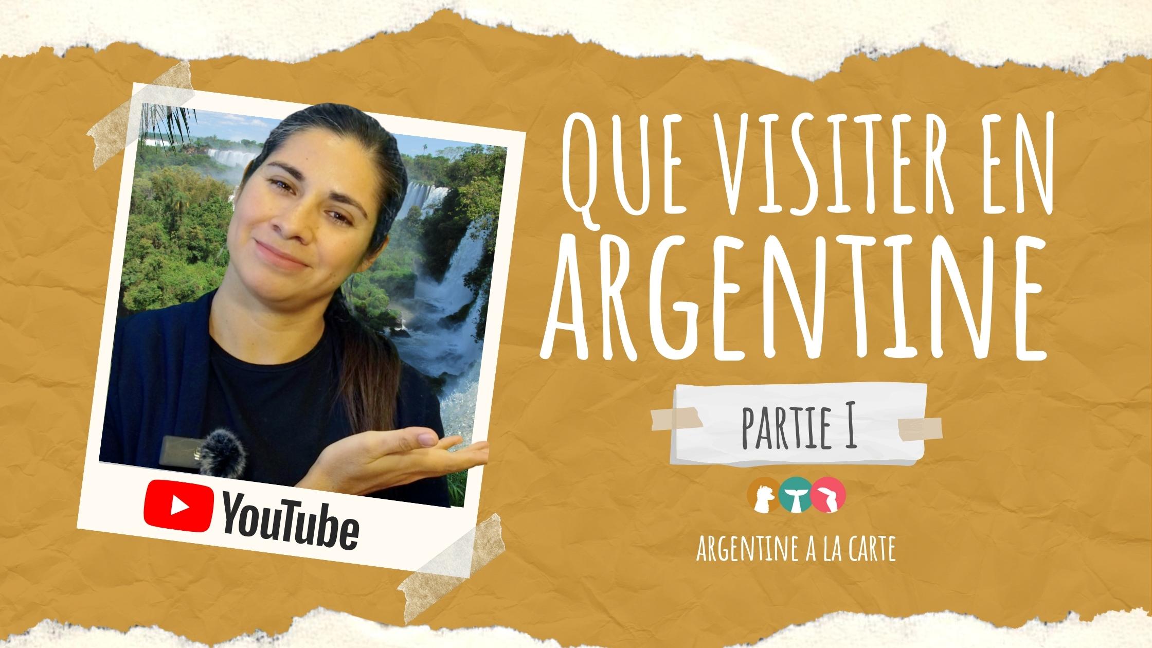 QUE VISITER EN ARGENTINE